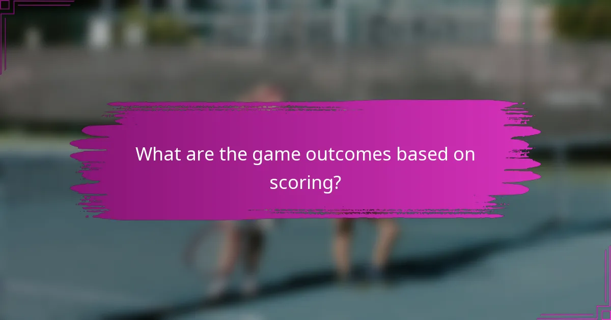 What are the game outcomes based on scoring?